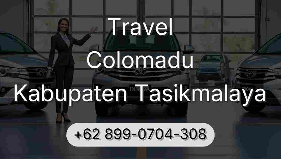 Travel Colomadu Kabupaten Tasikmalaya