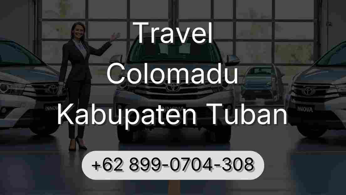 Travel Colomadu Kabupaten Tuban