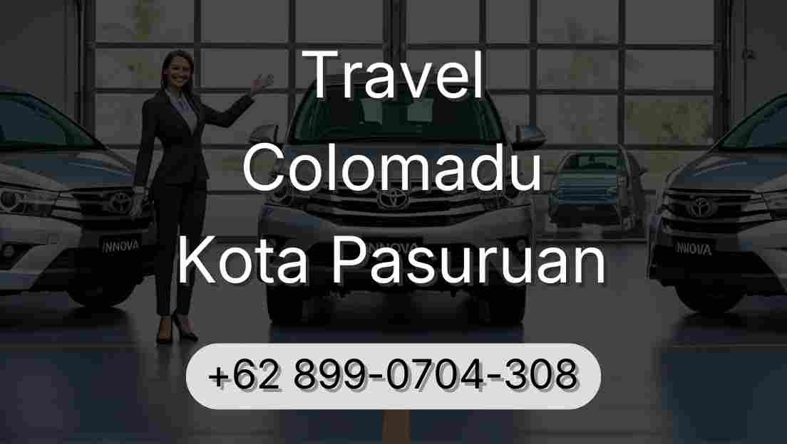 Travel Colomadu Kota Pasuruan