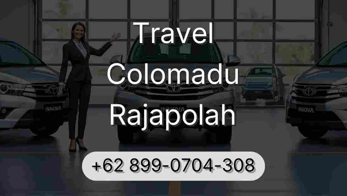 Travel Colomadu Rajapolah