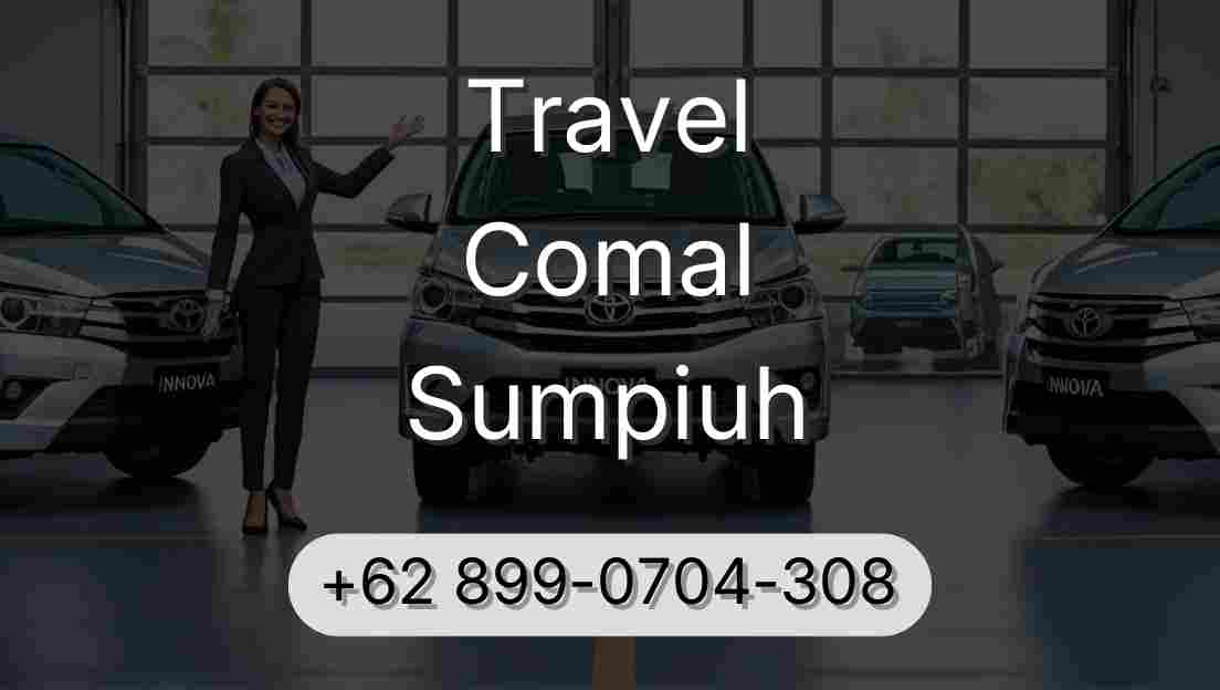 Travel Comal Sumpiuh