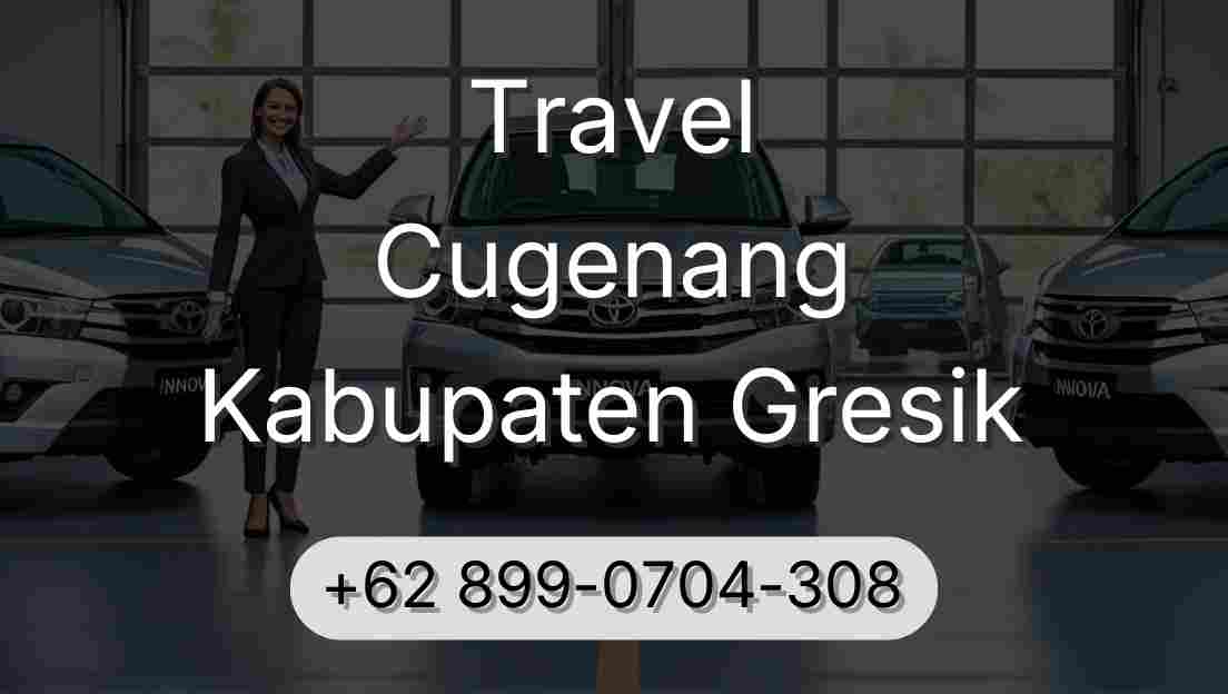 Travel Cugenang Kabupaten Gresik