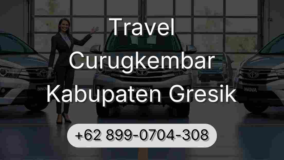 Travel Curugkembar Kabupaten Gresik