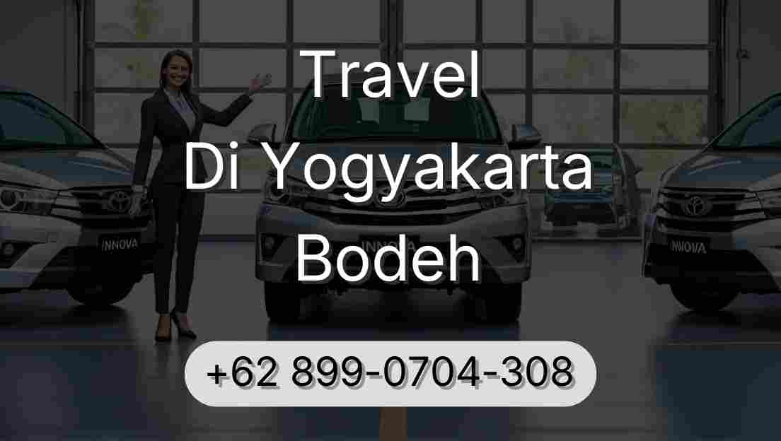 Travel Di Yogyakarta Bodeh