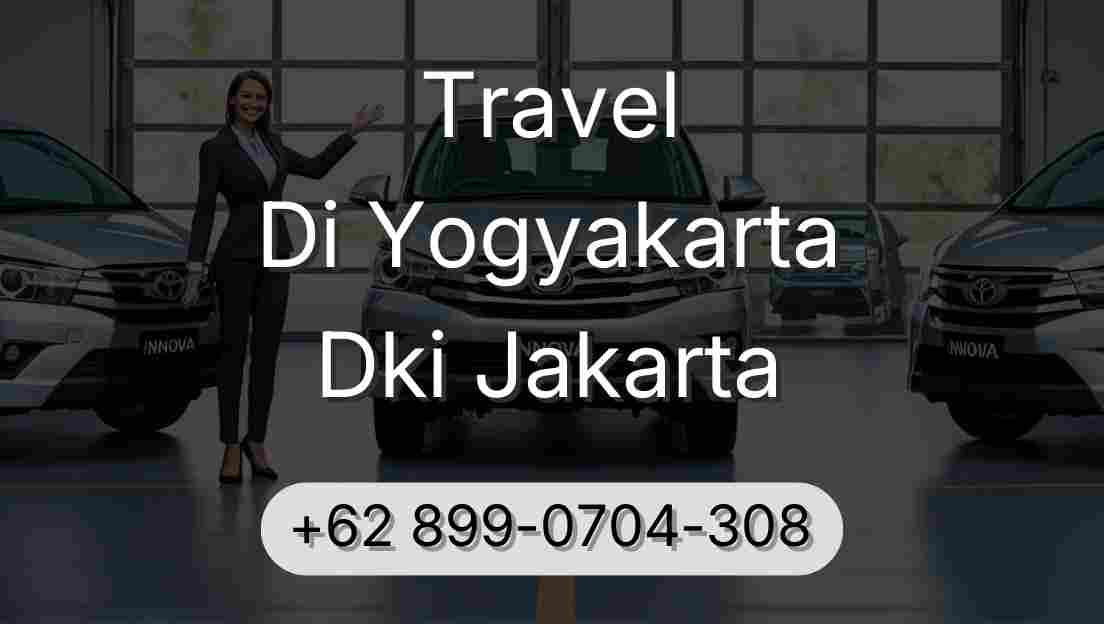 Travel Di Yogyakarta Dki Jakarta