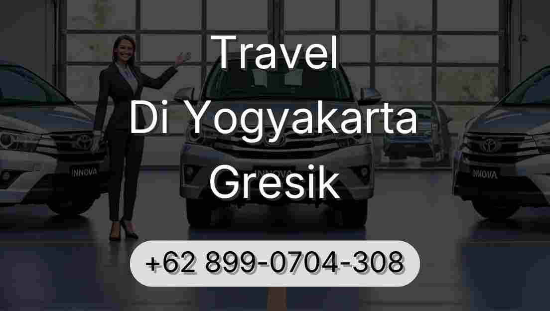 Travel Di Yogyakarta Gresik