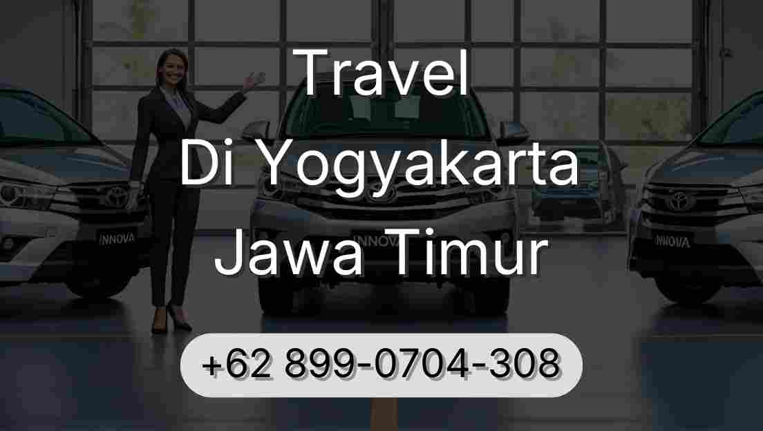 Travel Di Yogyakarta Jawa Timur