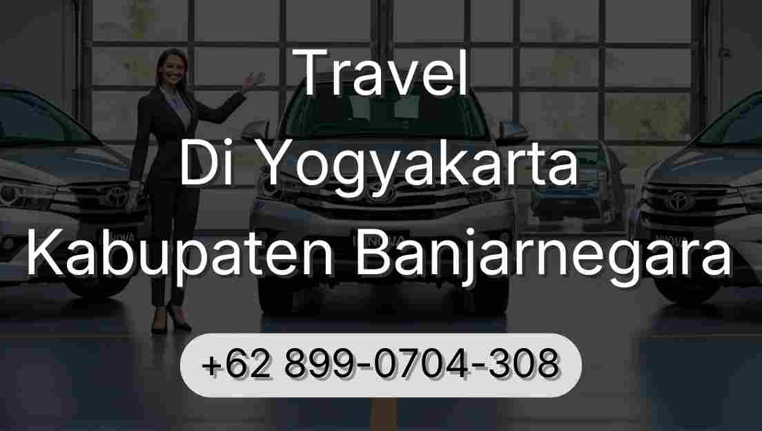 Travel Di Yogyakarta Kabupaten Banjarnegara