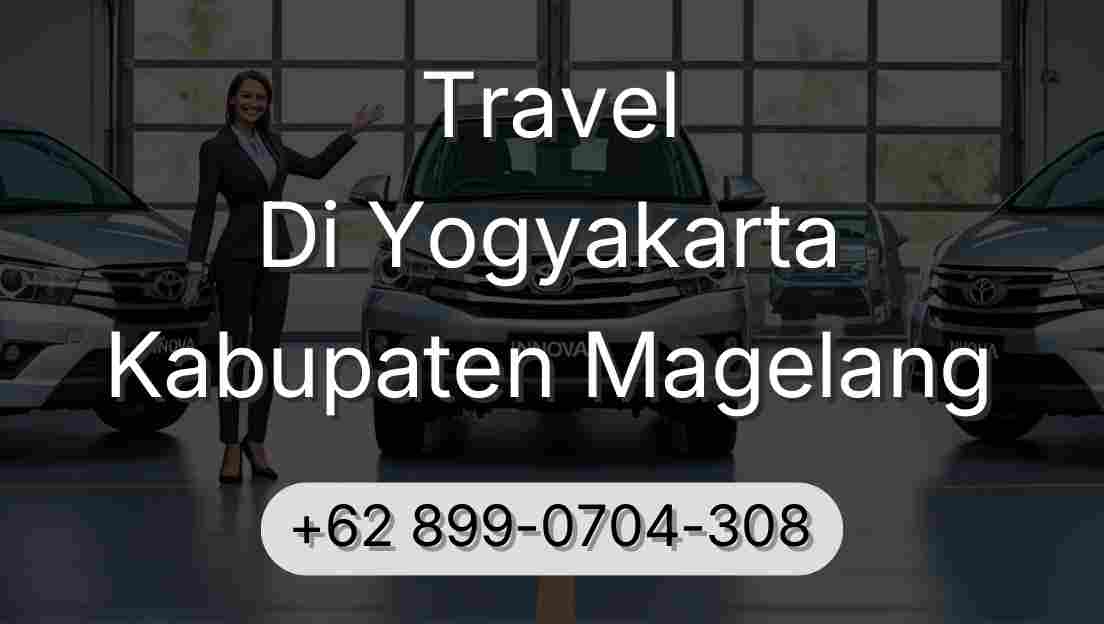 Travel Di Yogyakarta Kabupaten Magelang