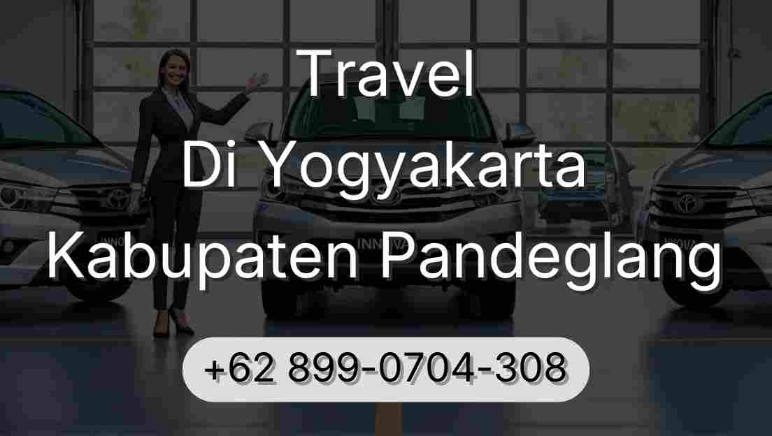 Travel Di Yogyakarta Kabupaten Pandeglang
