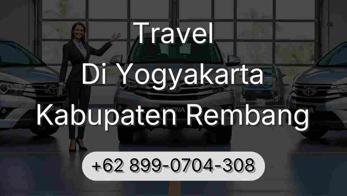 Travel Di Yogyakarta Kabupaten Rembang
