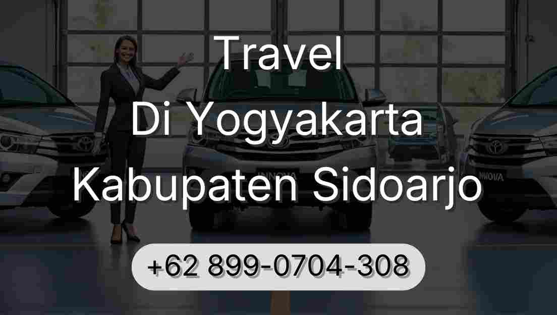 Travel Di Yogyakarta Kabupaten Sidoarjo