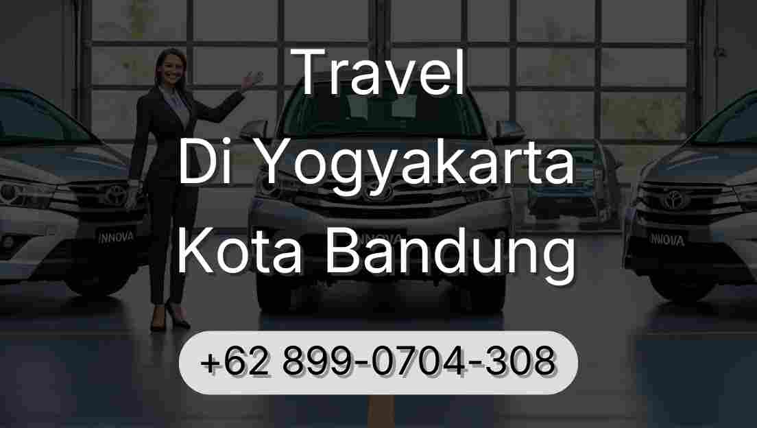Travel Di Yogyakarta Kota Bandung