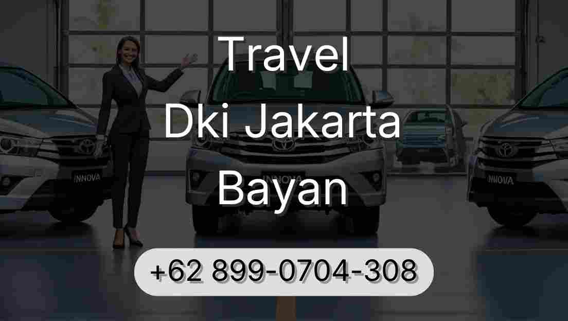 Travel Dki Jakarta Bayan