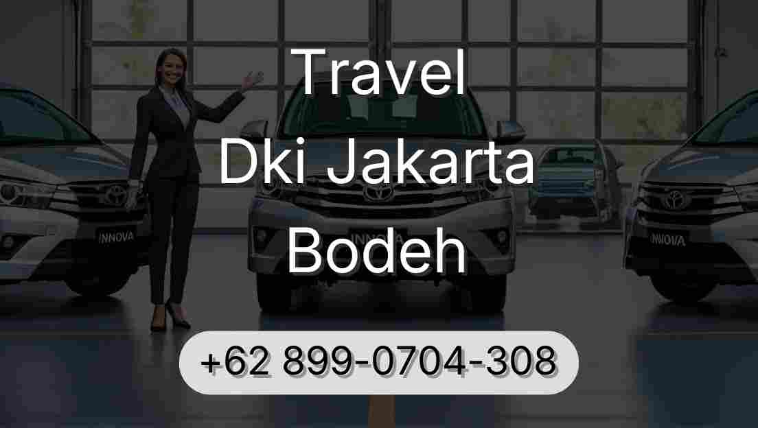 Travel Dki Jakarta Bodeh