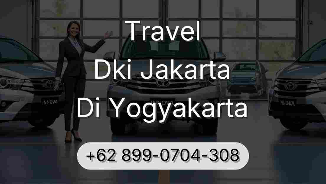 Travel Dki Jakarta Di Yogyakarta
