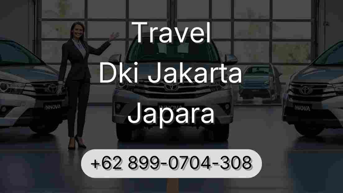 Travel Dki Jakarta Japara