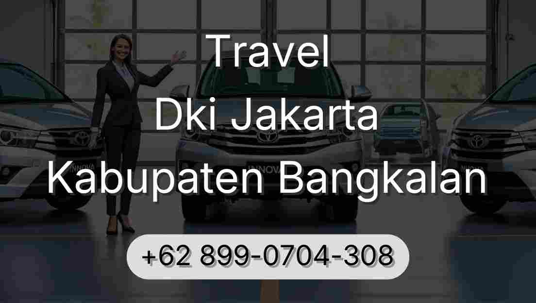 Travel Dki Jakarta Kabupaten Bangkalan