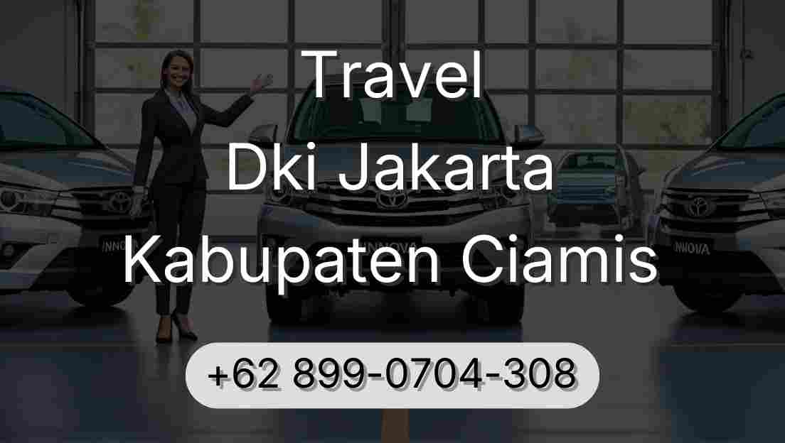 Travel Dki Jakarta Kabupaten Ciamis
