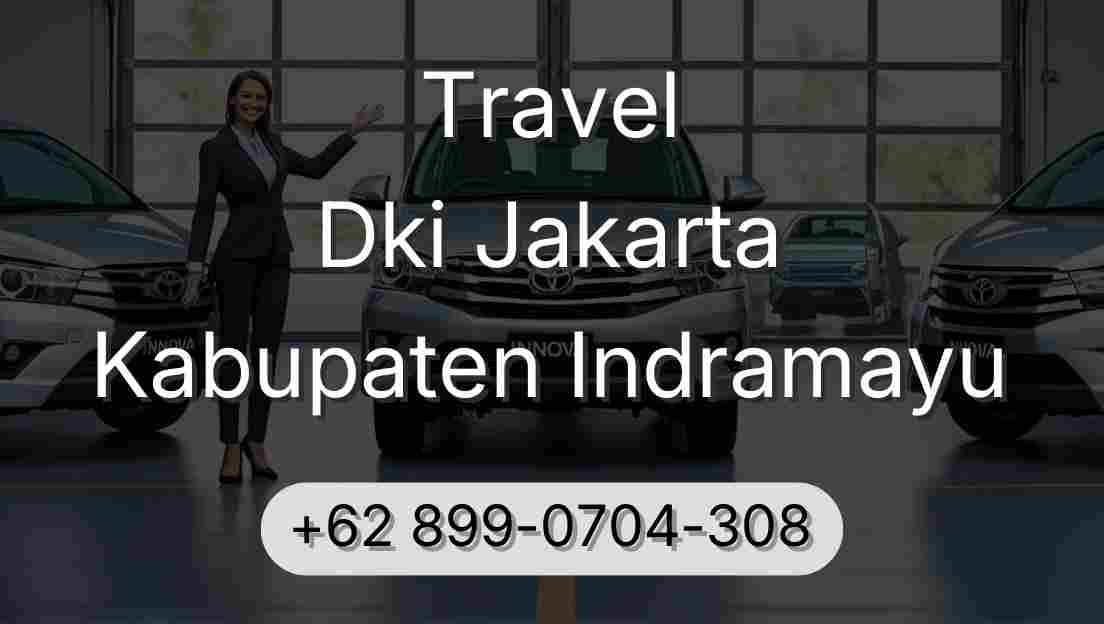 Travel Dki Jakarta Kabupaten Indramayu