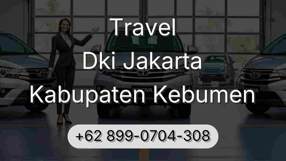 Travel Dki Jakarta Kabupaten Kebumen