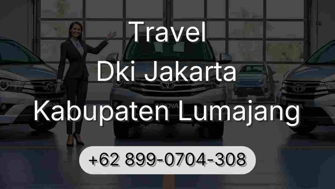 Travel Dki Jakarta Kabupaten Lumajang