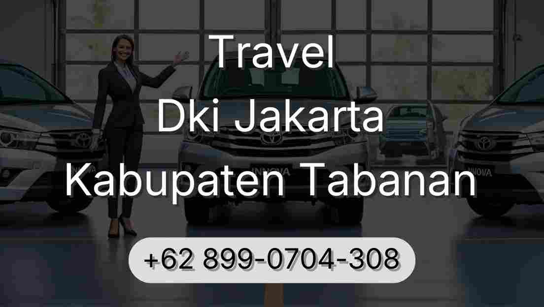 Travel Dki Jakarta Kabupaten Tabanan