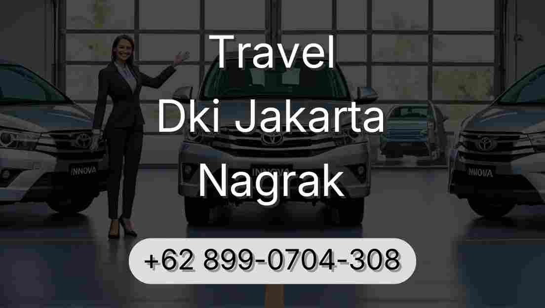 Travel Dki Jakarta Nagrak