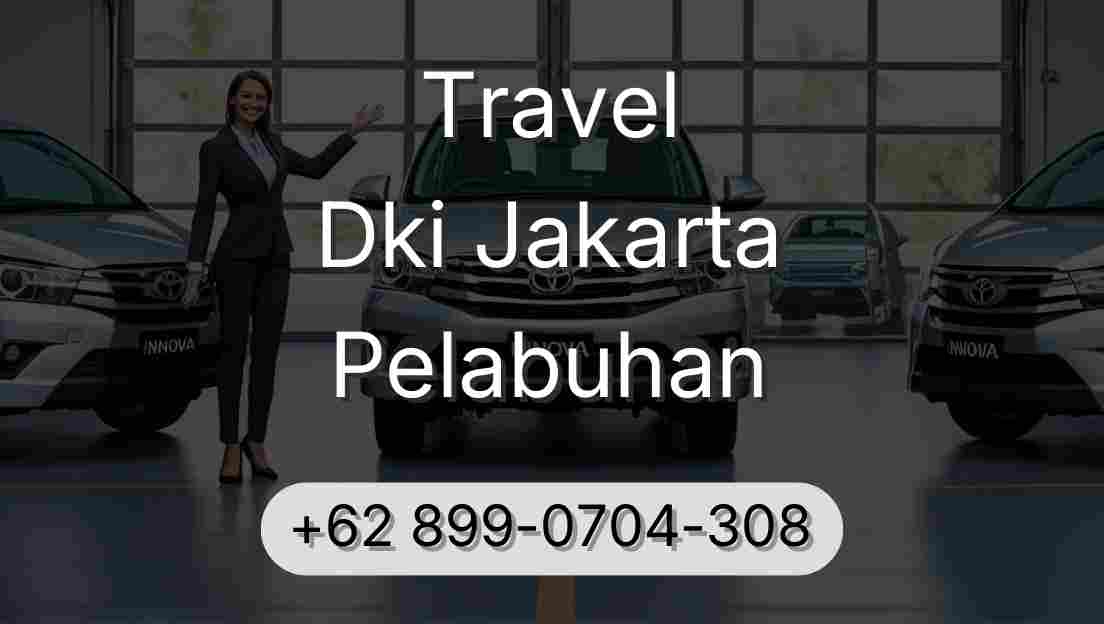 Travel Dki Jakarta Pelabuhan