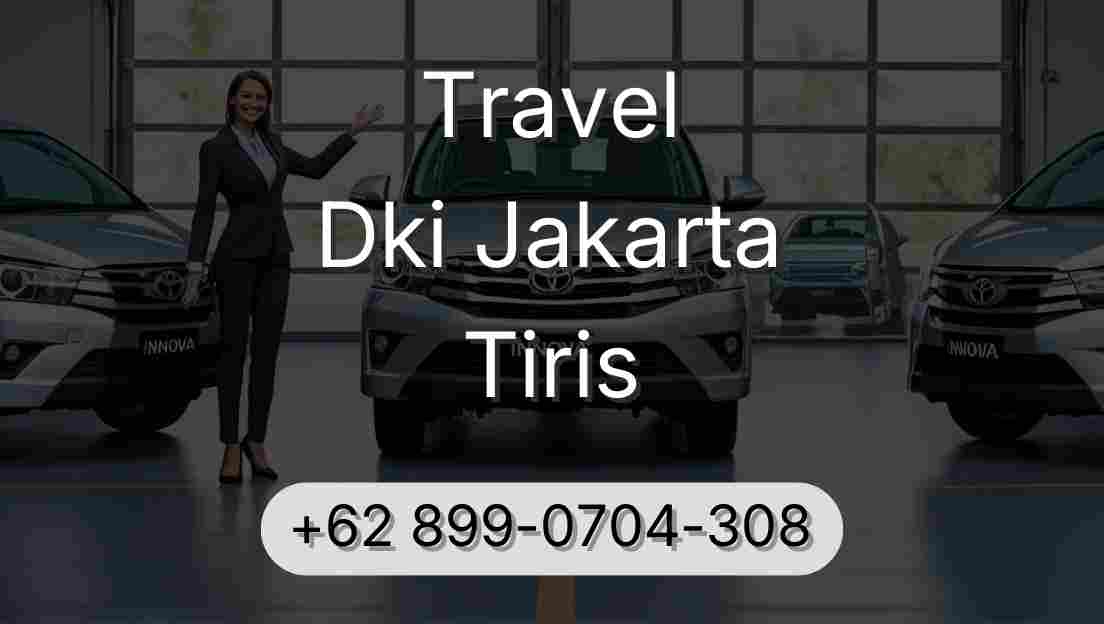 Travel Dki Jakarta Tiris