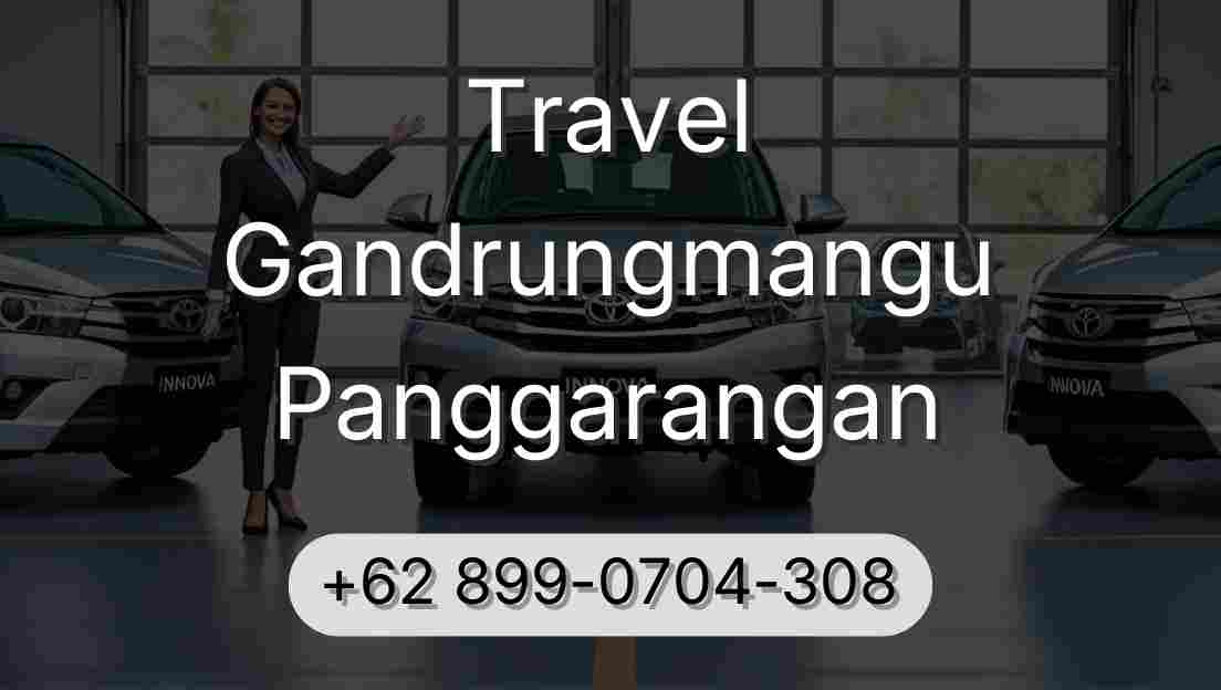 Travel Gandrungmangu Panggarangan