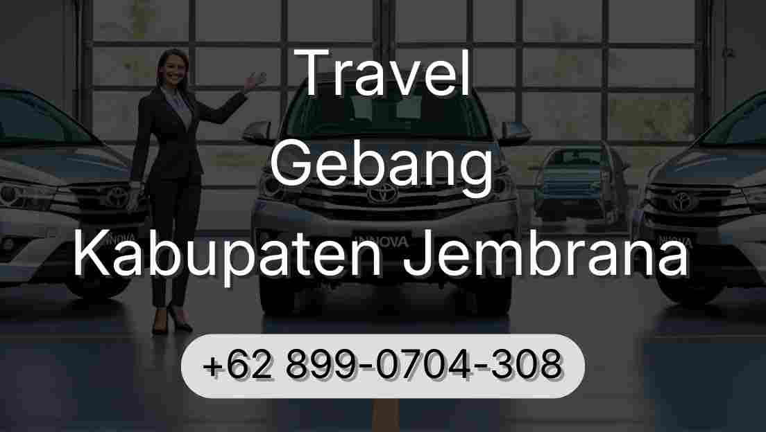 Travel Gebang Kabupaten Jembrana