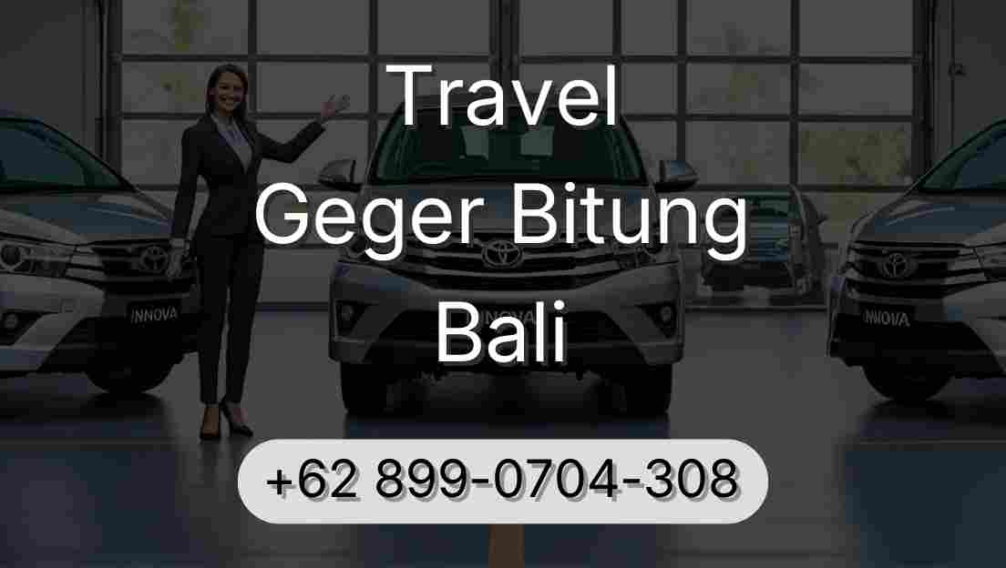 Travel Geger Bitung Bali