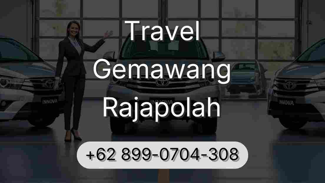 Travel Gemawang Rajapolah