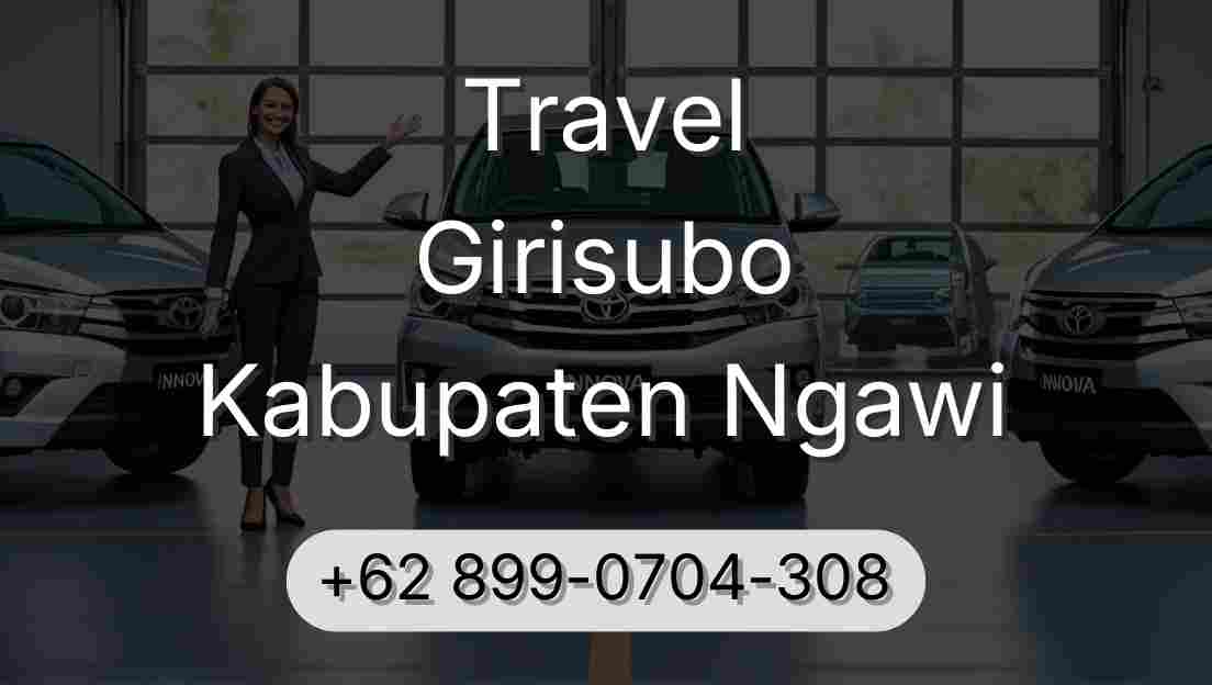 Travel Girisubo Kabupaten Ngawi