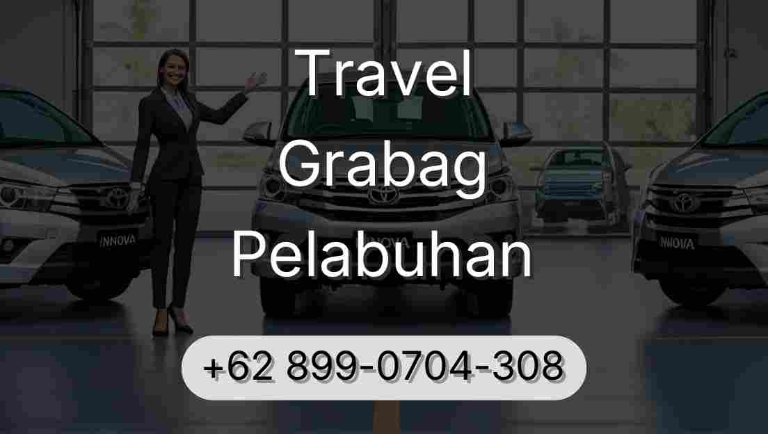 Travel Grabag Pelabuhan