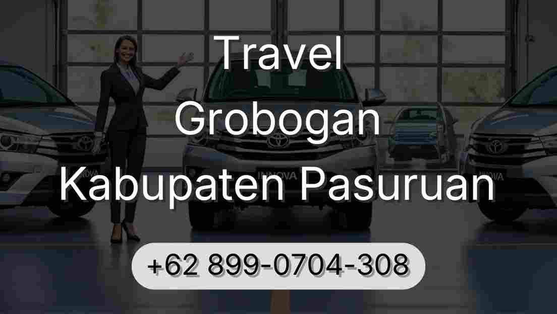 Travel Grobogan Kabupaten Pasuruan
