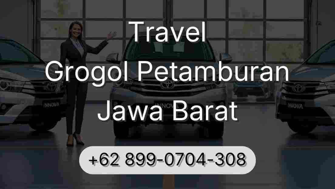 Travel Grogol Petamburan Jawa Barat
