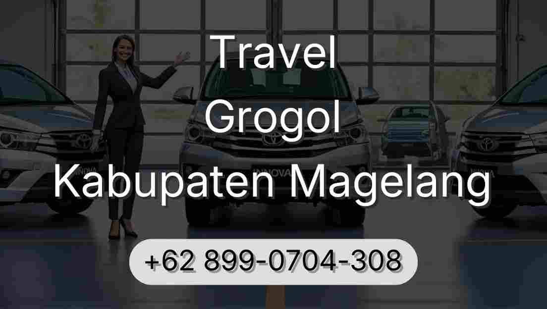 Travel Grogol Kabupaten Magelang