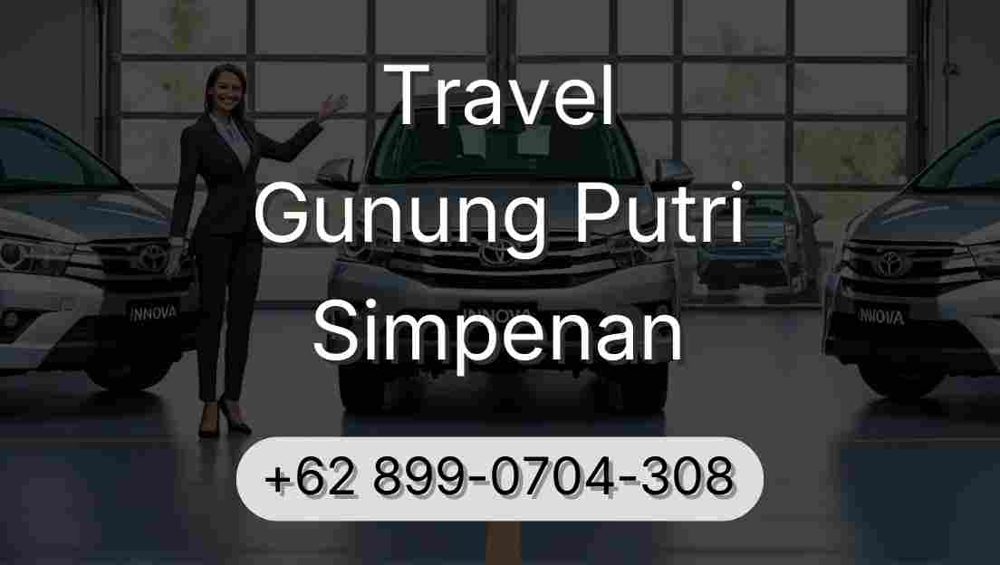 Travel Gunung Putri Simpenan