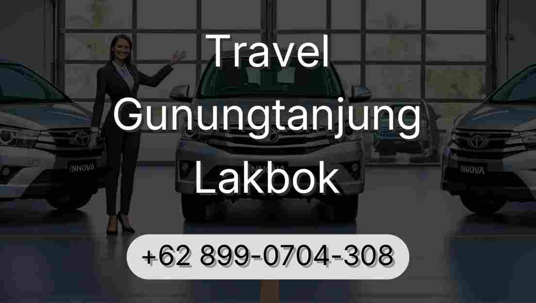 Travel Gunungtanjung Lakbok
