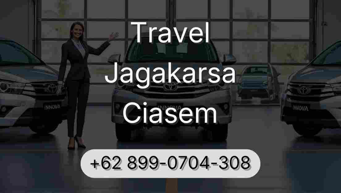 Travel Jagakarsa Ciasem