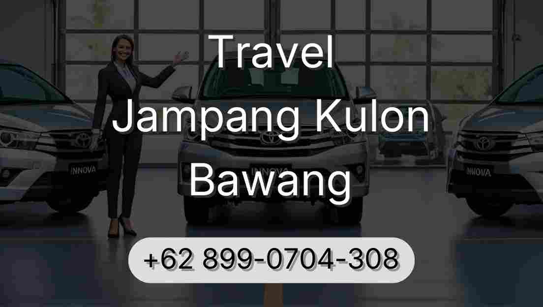 Travel Jampang Kulon Bawang