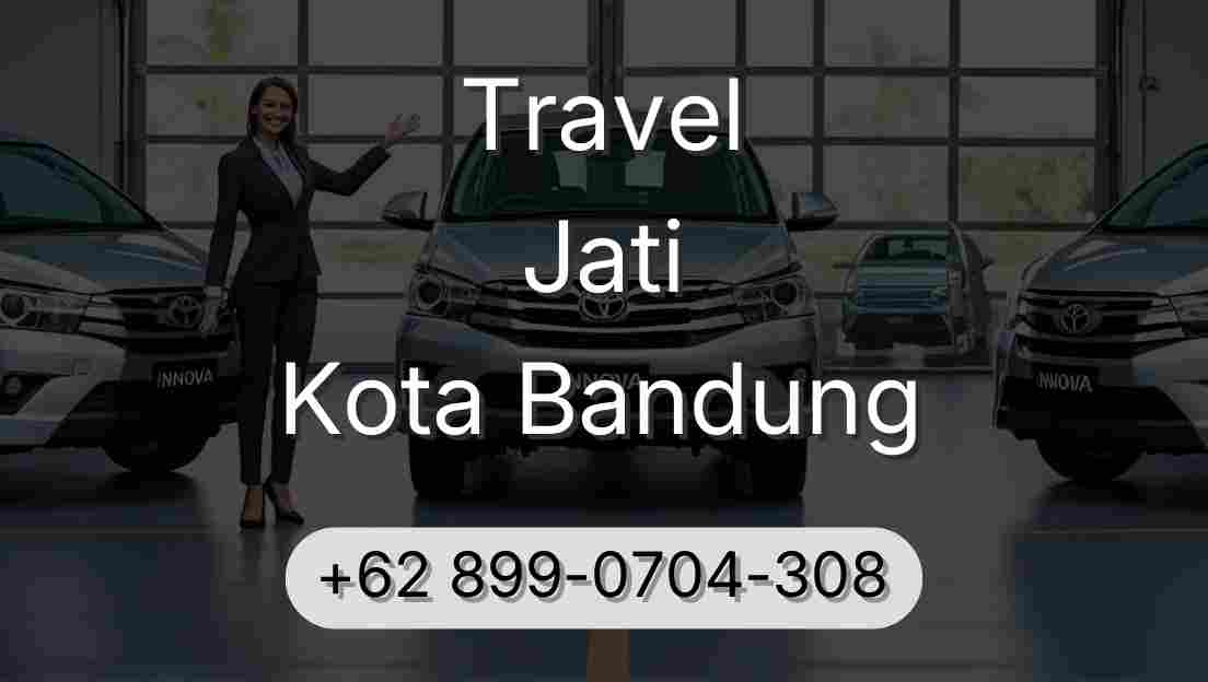Travel Jati Kota Bandung