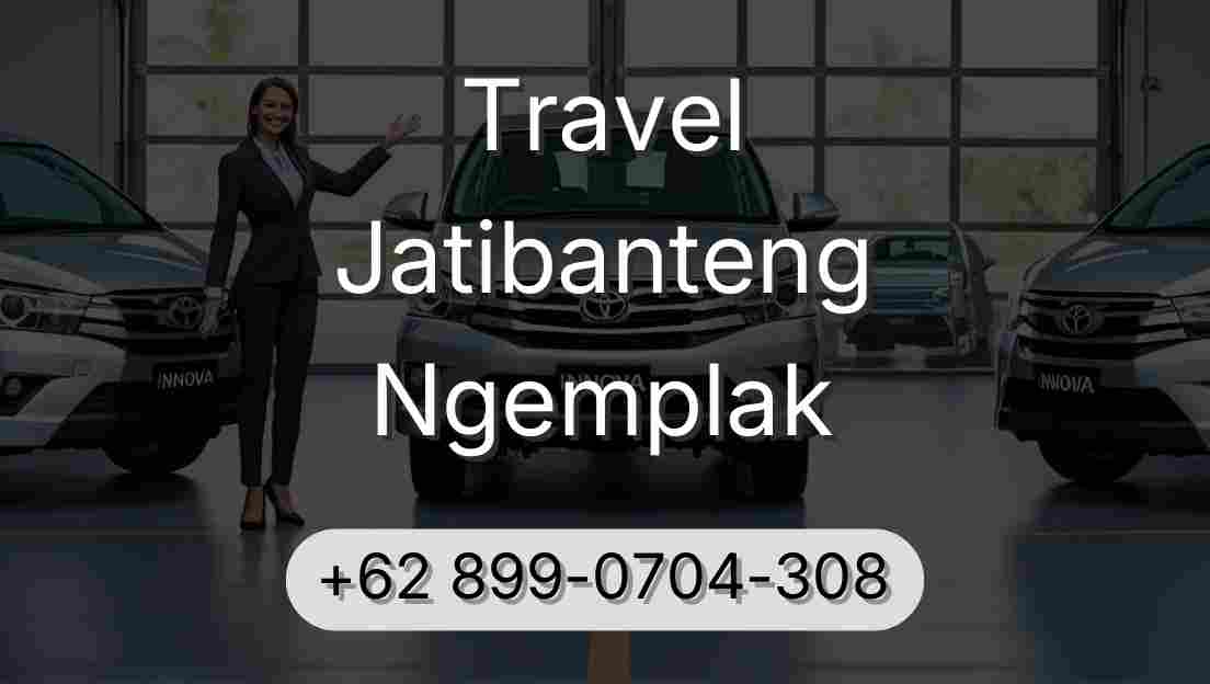 Travel Jatibanteng Ngemplak