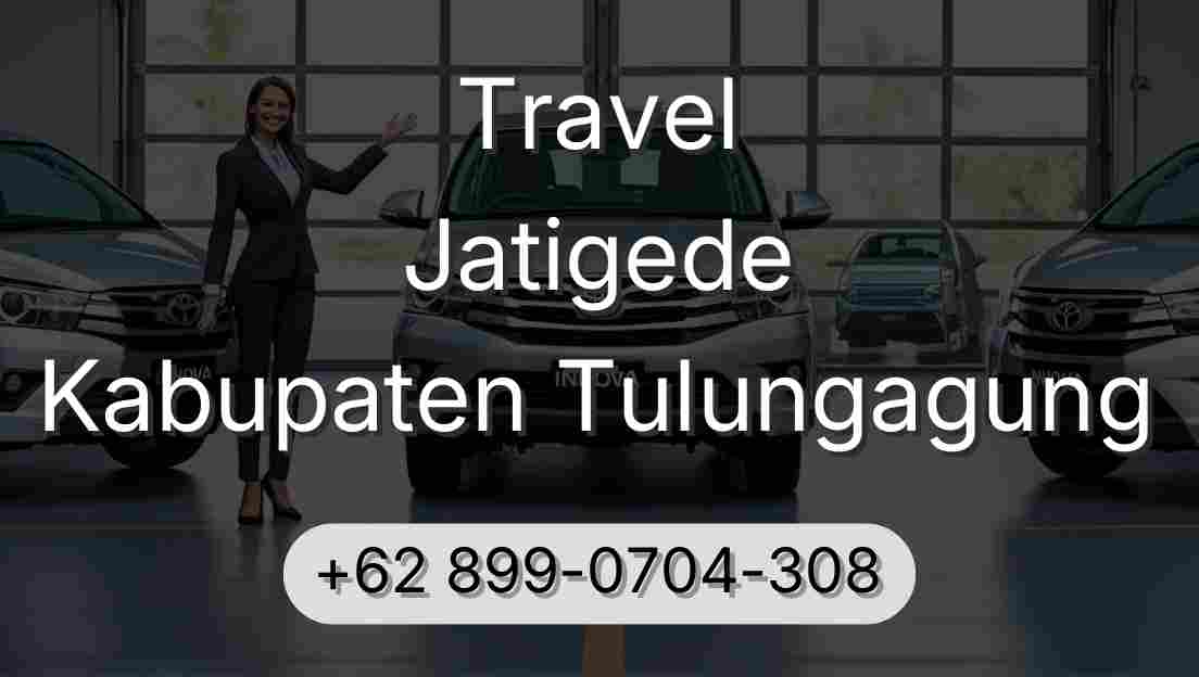 Travel Jatigede Kabupaten Tulungagung