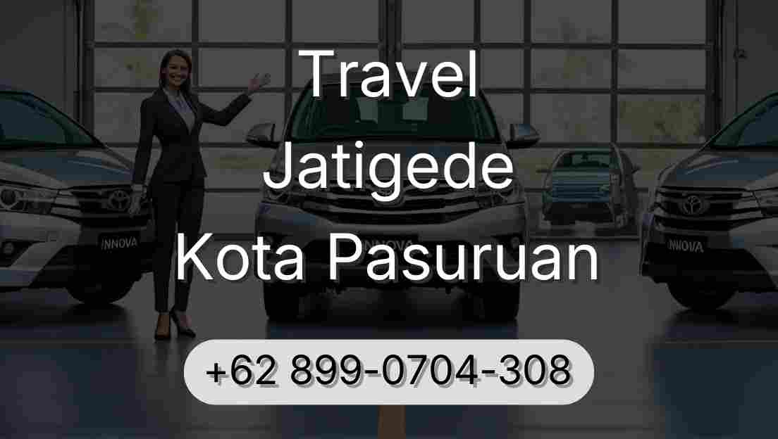 Travel Jatigede Kota Pasuruan