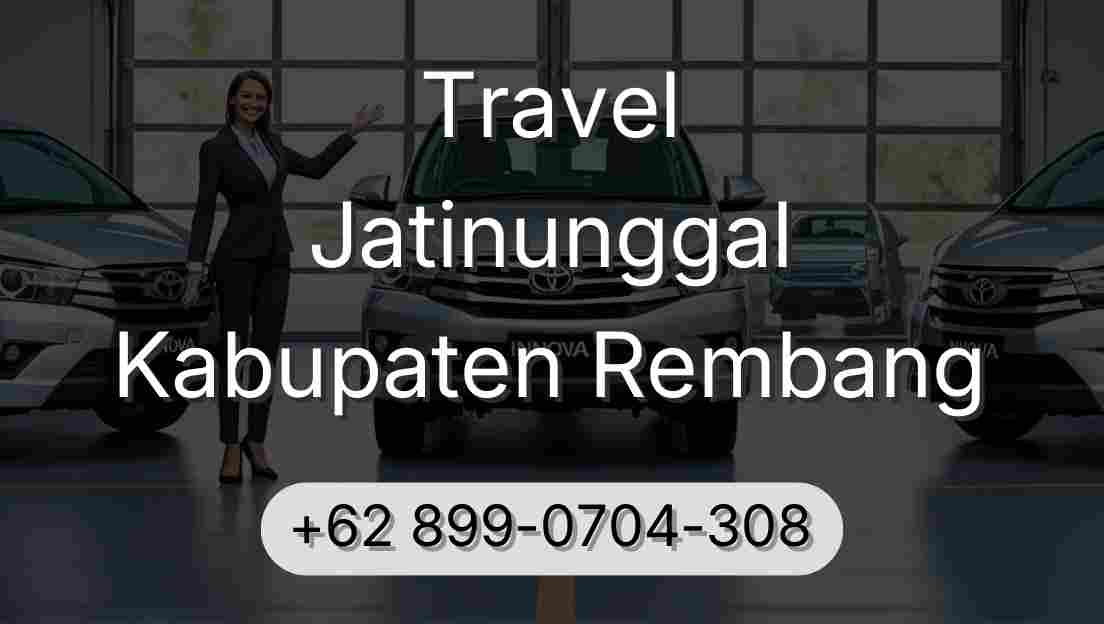 Travel Jatinunggal Kabupaten Rembang