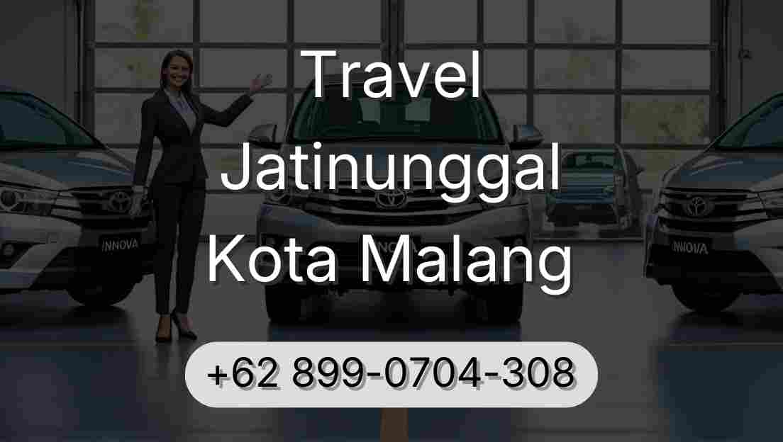 Travel Jatinunggal Kota Malang