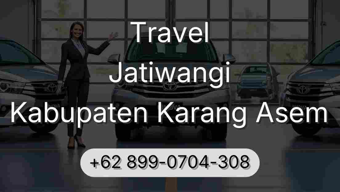 Travel Jatiwangi Kabupaten Karang Asem